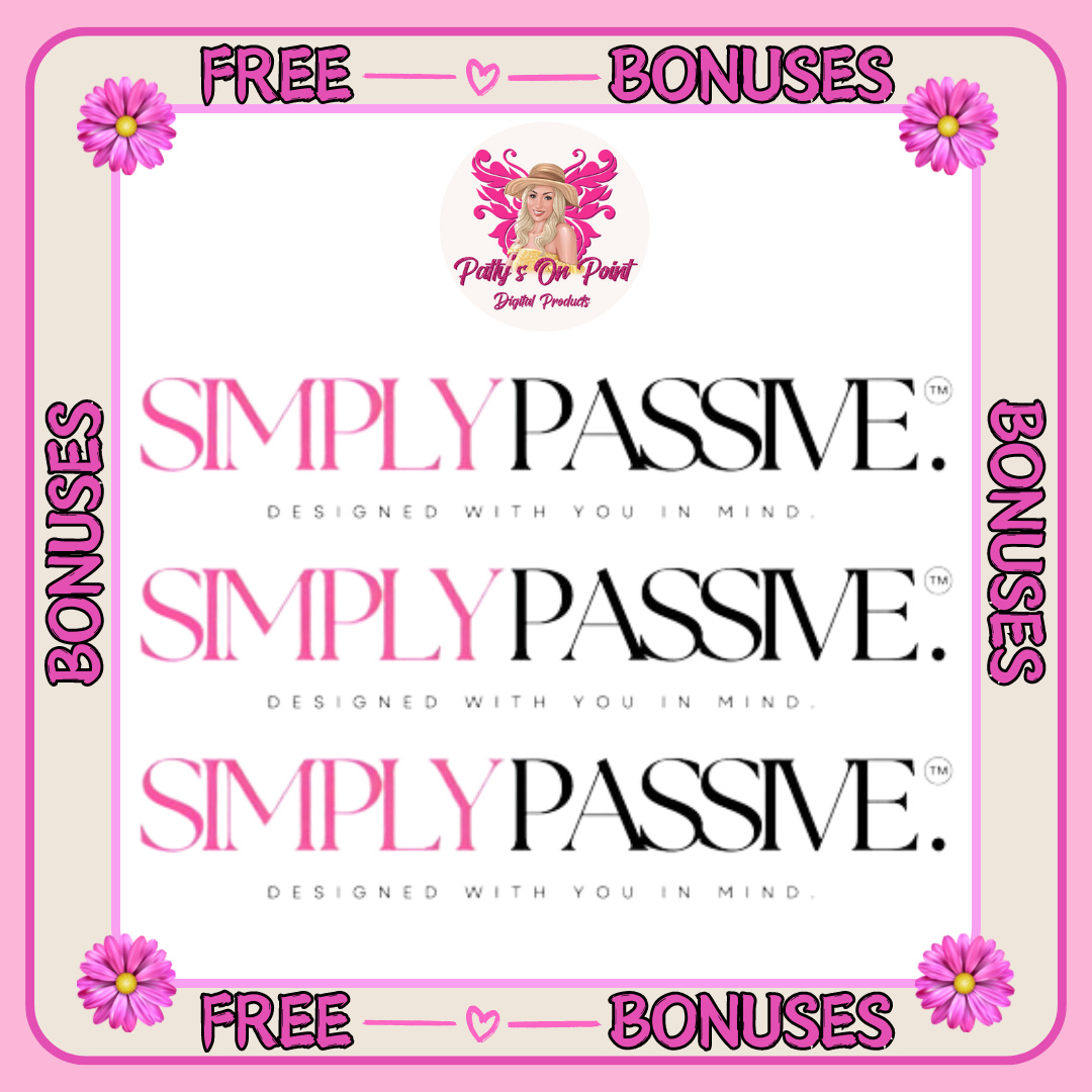 Simply Passive E-Course + 🎁 Free Bonuses 🎁